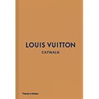 Los mejores  - Louis Vuitton Catwalk: The Complete Fashion Collections